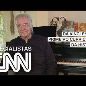 João Carlos Martins: Da Vinci enviou o primeiro Curriculum Vitae da história | ESPECIALISTA CNN