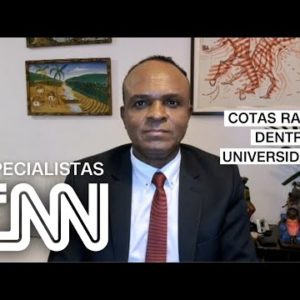 Maurício Pestana: Cotas no Brasil são uma questão de reparação histórica | ESPECIALISTA CNN