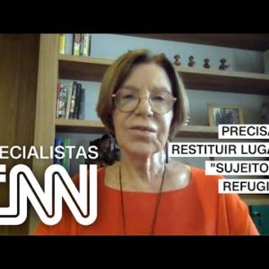 Neca Setubal: É preciso restituir lugar de "sujeito" dos refugiados | ESPECIALISTA CNN