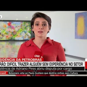 Há dificuldade para conseguir um nome, diz Mourão sobre presidência da Petrobras | LIVE CNN