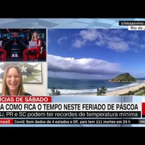 Páscoa deve ter tempo firme em boa parte do Brasil | CNN BRASIL