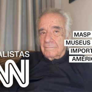 João Carlos Martins: Masp é um dos museus de maior importância da América Latina | ESPECIALISTA CNN