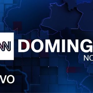AO VIVO: CNN DOMINGO NOITE - 22/05/2022