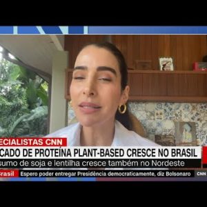 Carmen Perez: Debate sobre proteínas vegetais é guiado por grandes corporações | ESPECIALISTA CNN