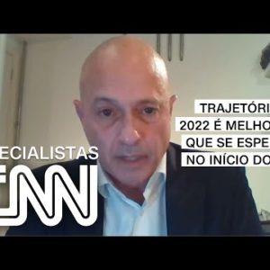 Aod Cunha: Trajetória de 2022 é melhor do que se esperava no início do ano | ESPECIALISTA CNN