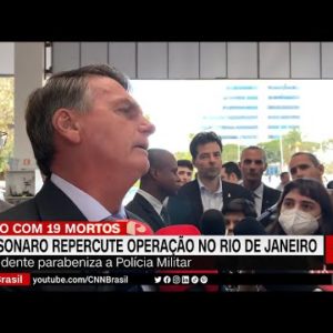 Bolsonaro parabeniza PM por operação no RJ | CNN 360°